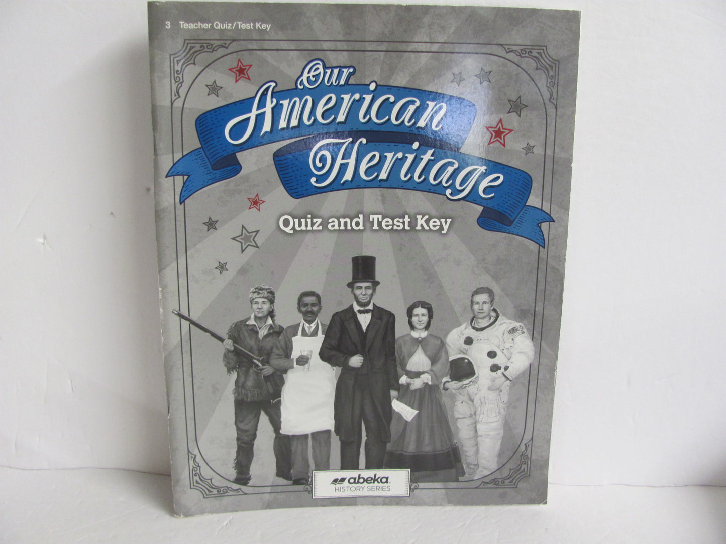 Our American Heritage Abeka Quiz/Test Key Pre-Owned 3rd Grade History Textbooks