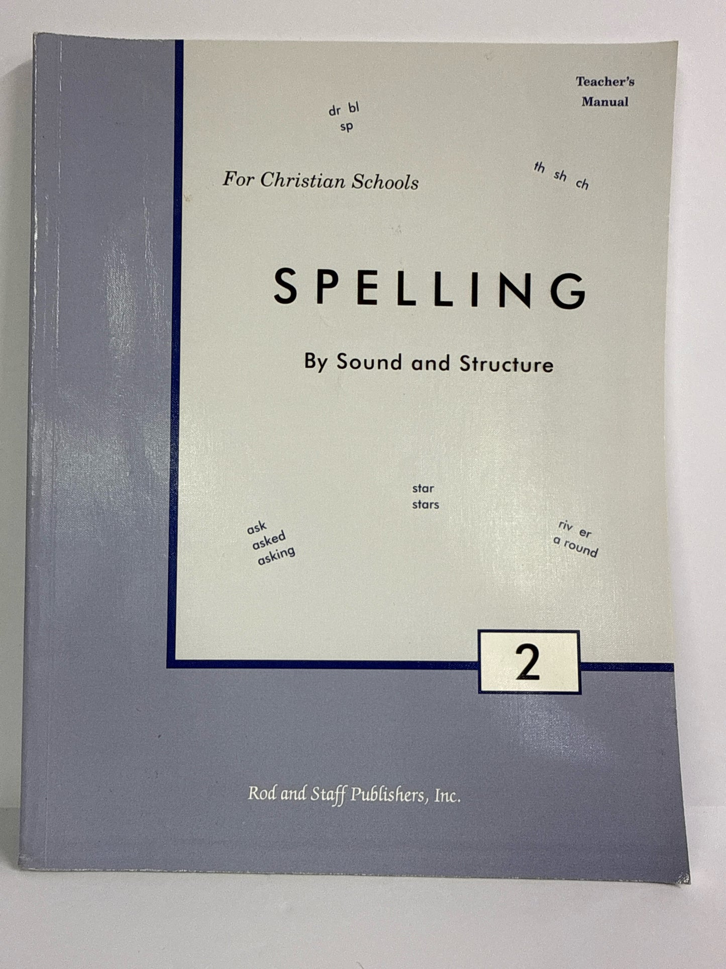Spelling By Sound and Structure Rod & Staff 2nd Grade Spelling/Vocabulary Books