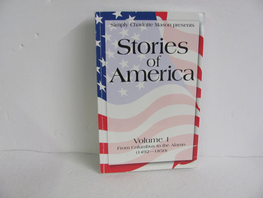 Stories of America Vol 1 Simply Charlotte Mason Pre-Owned American History Books