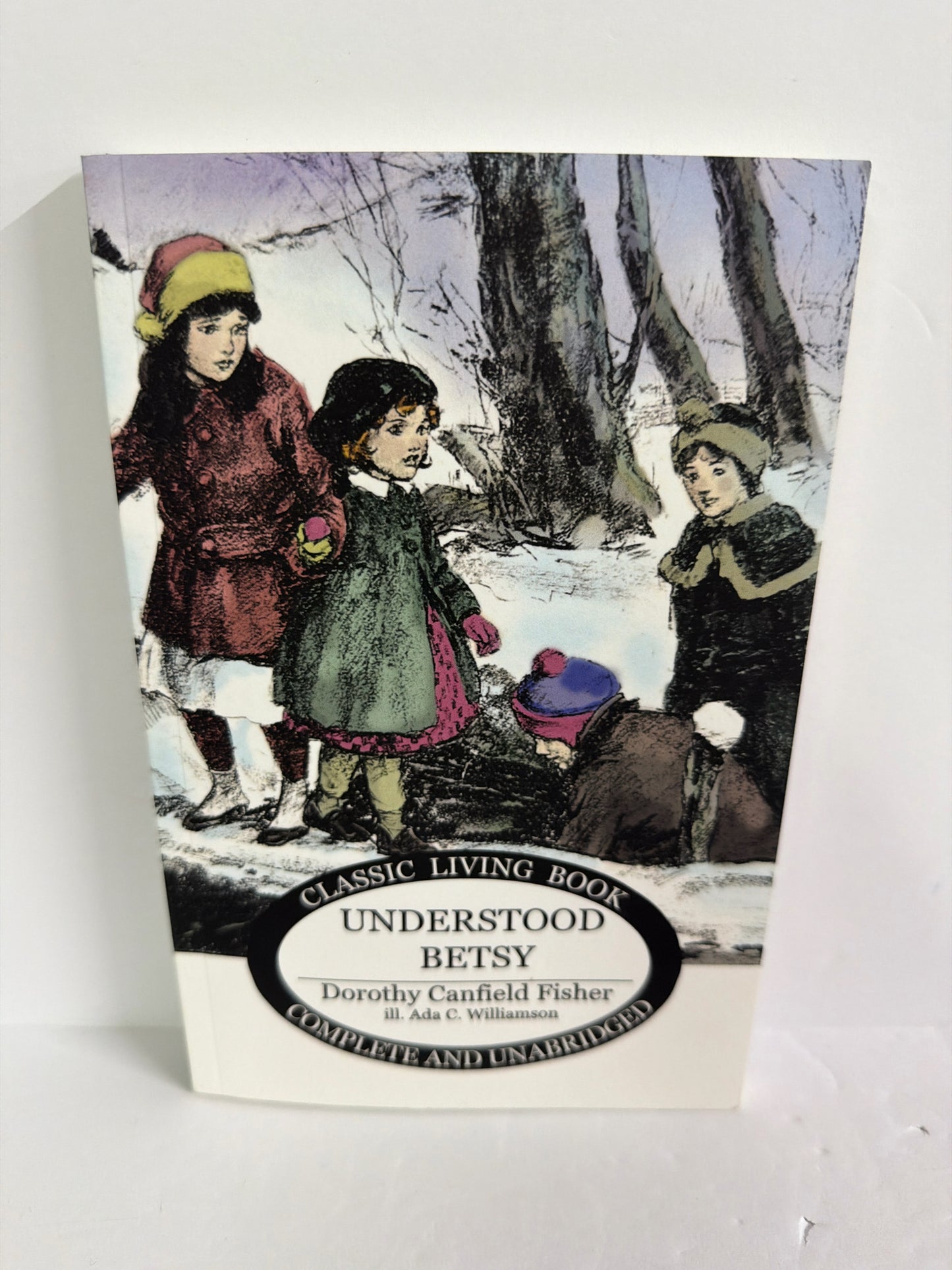 Understood Betsy Dorothy Canfield Fisher Ambleside Living Books