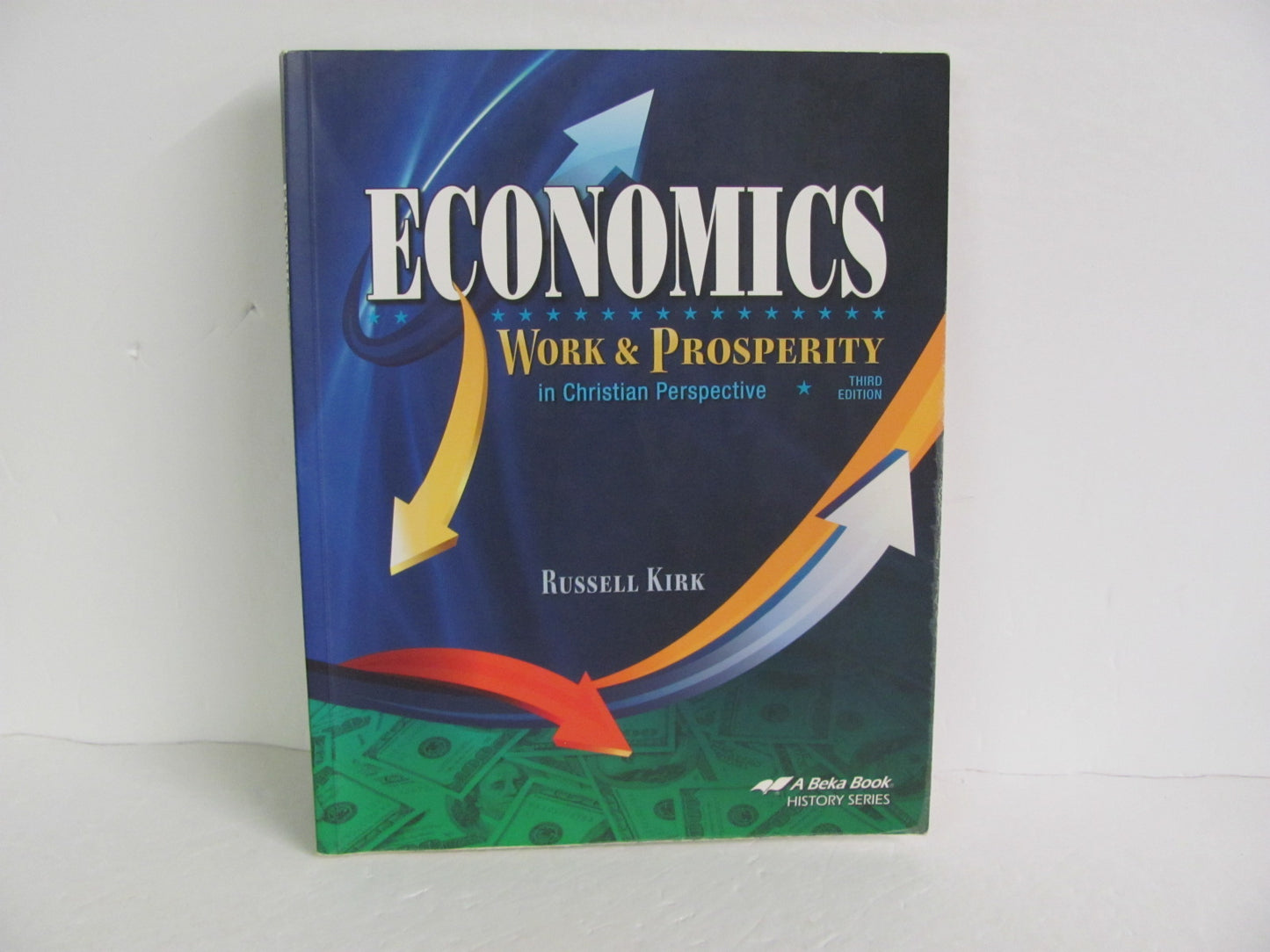 Economics Work & Prosperity Abeka Student Book Pre-Owned History Textbooks