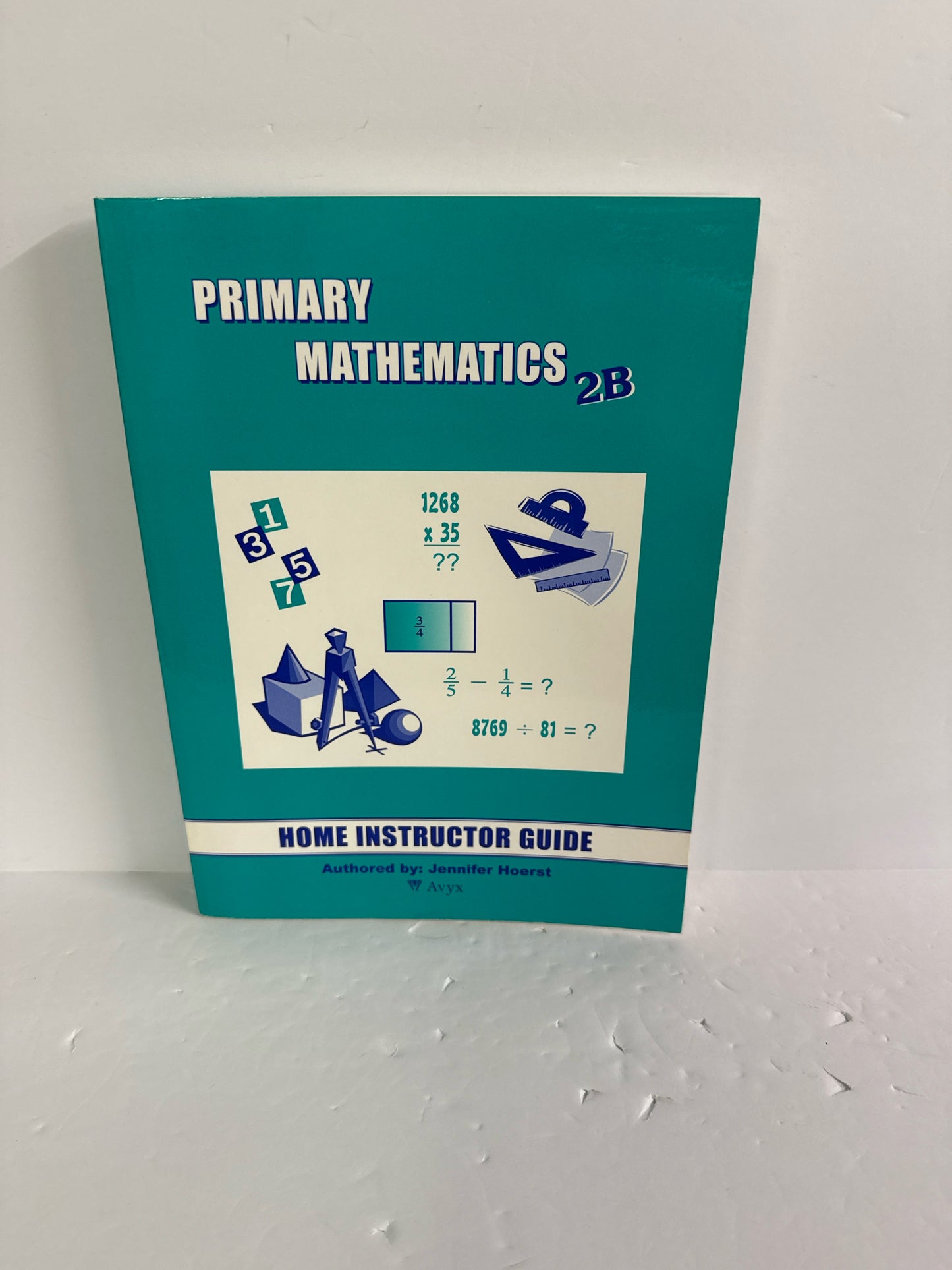 Primary Mathematics 2B Singapore Home Instructor's Guide Mathematics Textbooks