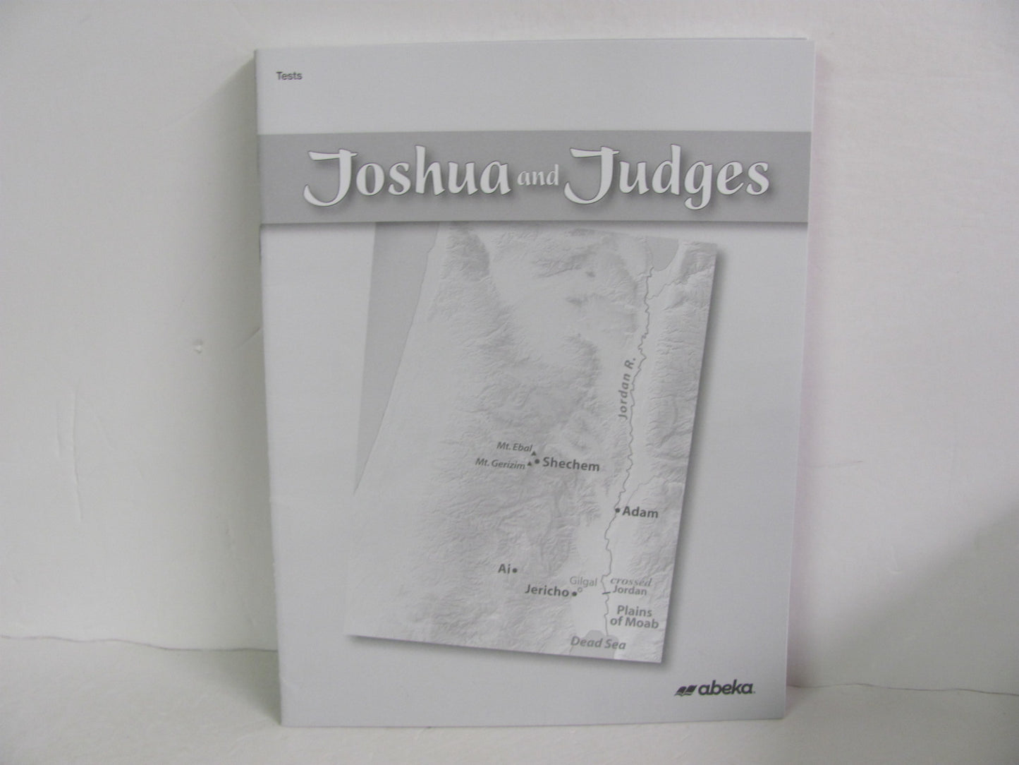 Joshua and Judges Abeka Tests Pre-Owned 8th Grade Bible Textbooks