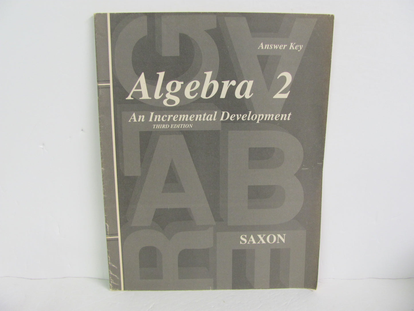 Algebra 2 Saxon Answer Key Pre-Owned Saxon High School Mathematics Textbooks