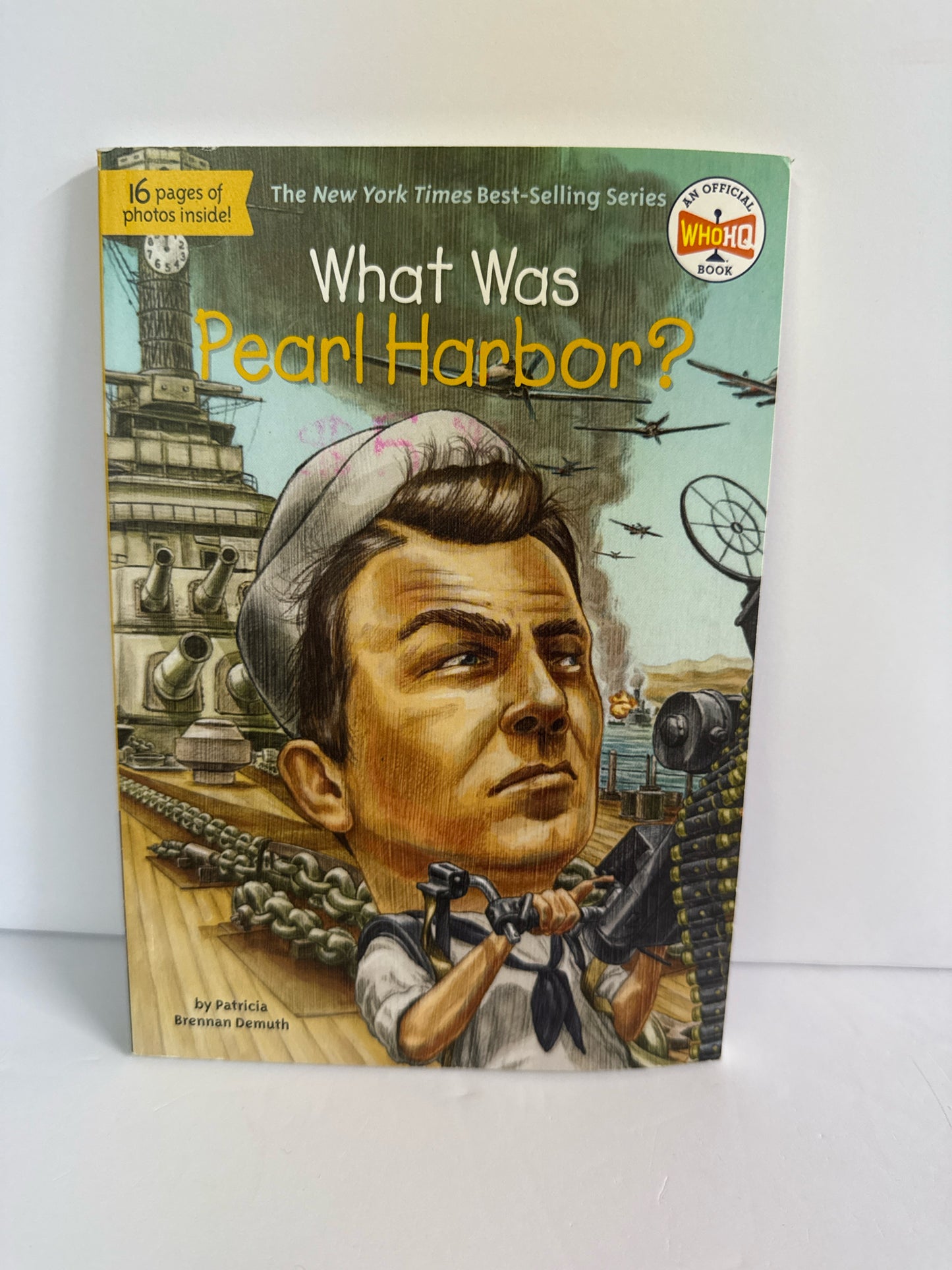 What Was Pearl Harbor Patricia Brennan Demuth WHOHQ Juvenile Books