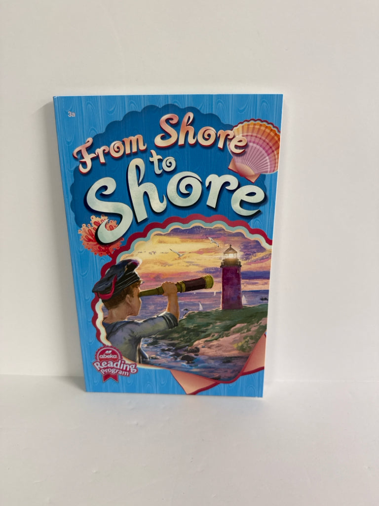 From Shore to Shore Abeka Reader Pre-Owned 3rd Grade Reading Textbooks