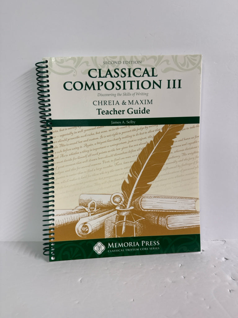 Classical Composition III Memoria Press Teacher Guide Pre-Owned Memoria Press