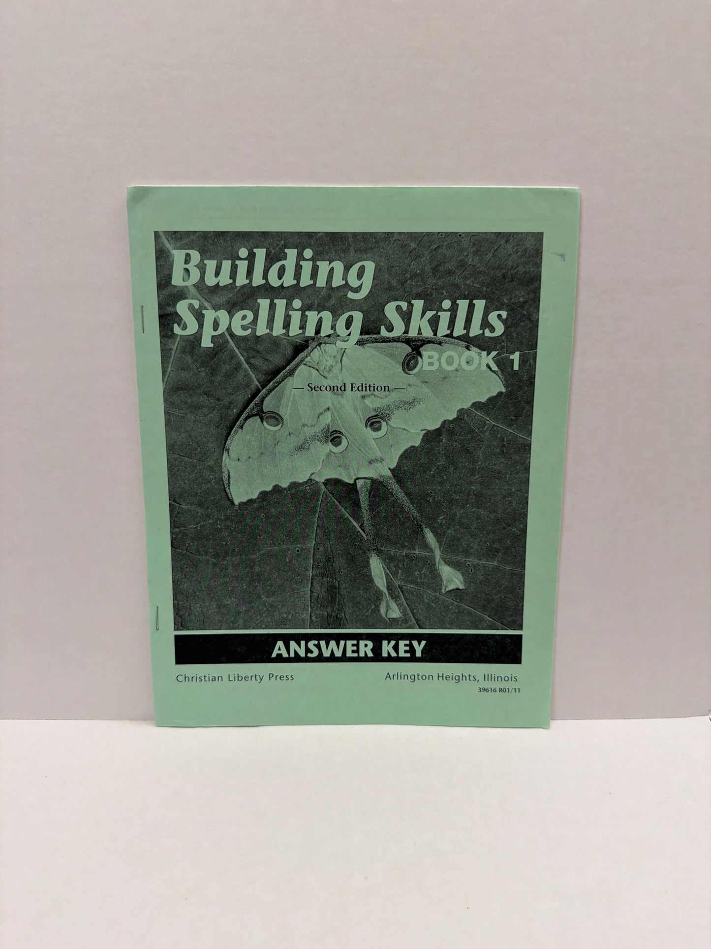 Building Spelling Skills Book 1 Christian Liberty 1st Grade Spelling Textbooks