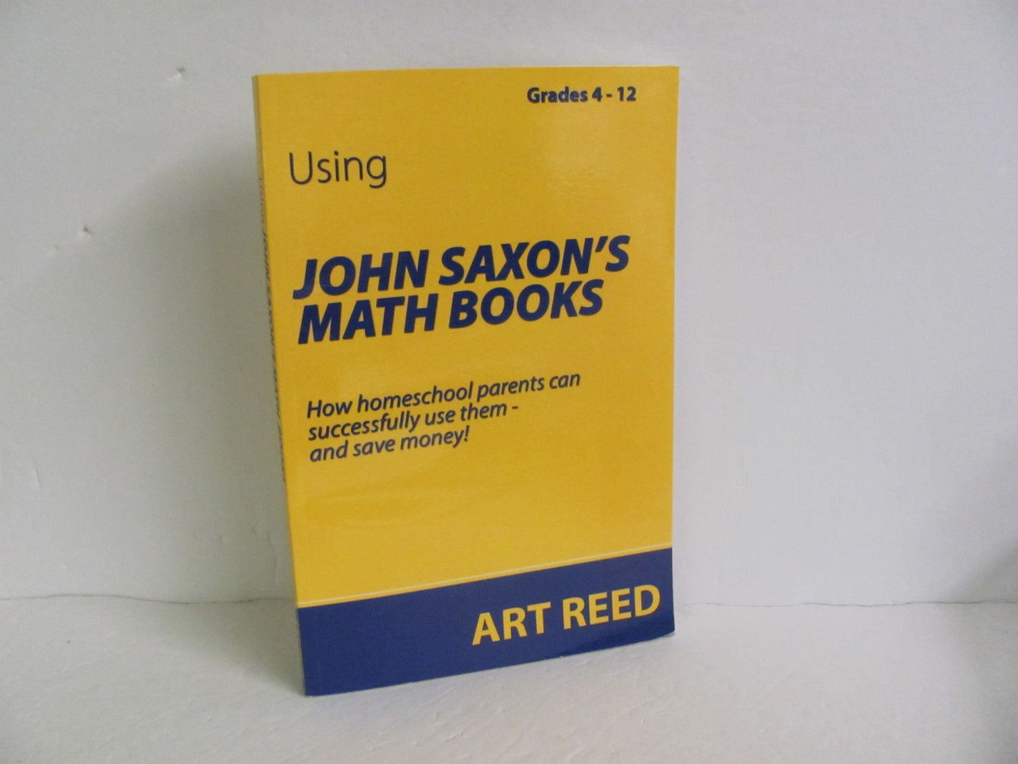 Using John Saxon's Math Books Pre-Owned Reed Mathematics Textbooks