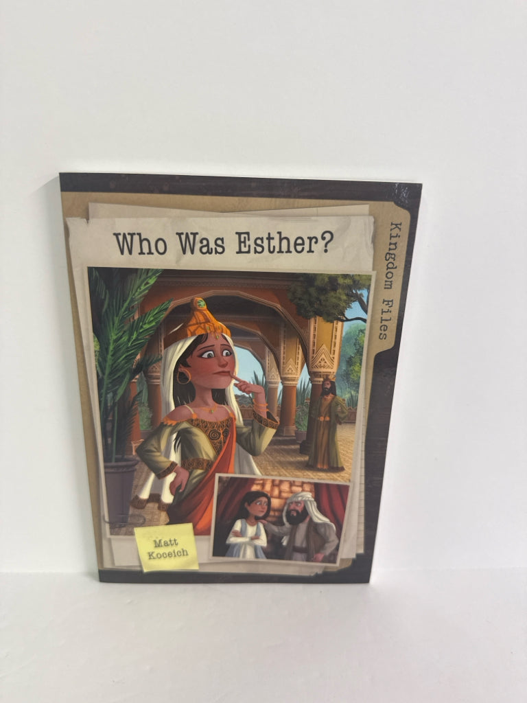 Who Was Esther? Matt Koceich Barbour Juvenile Books