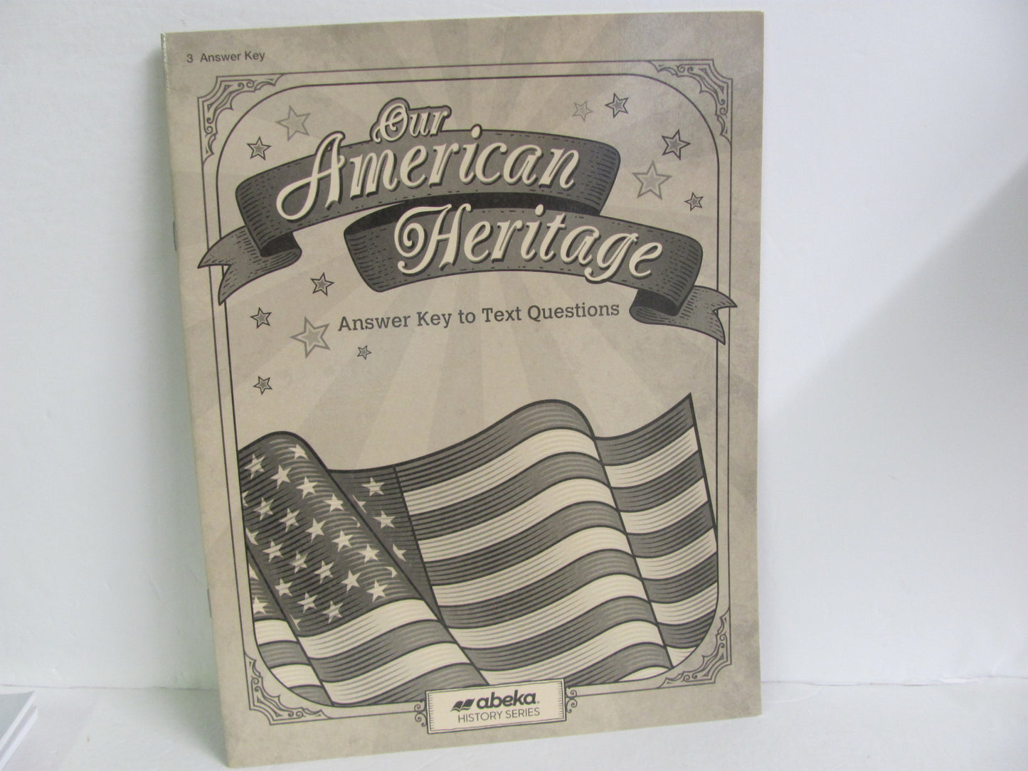 Our American Heritage Abeka Answer Key Pre-Owned 3rd Grade History Textbooks