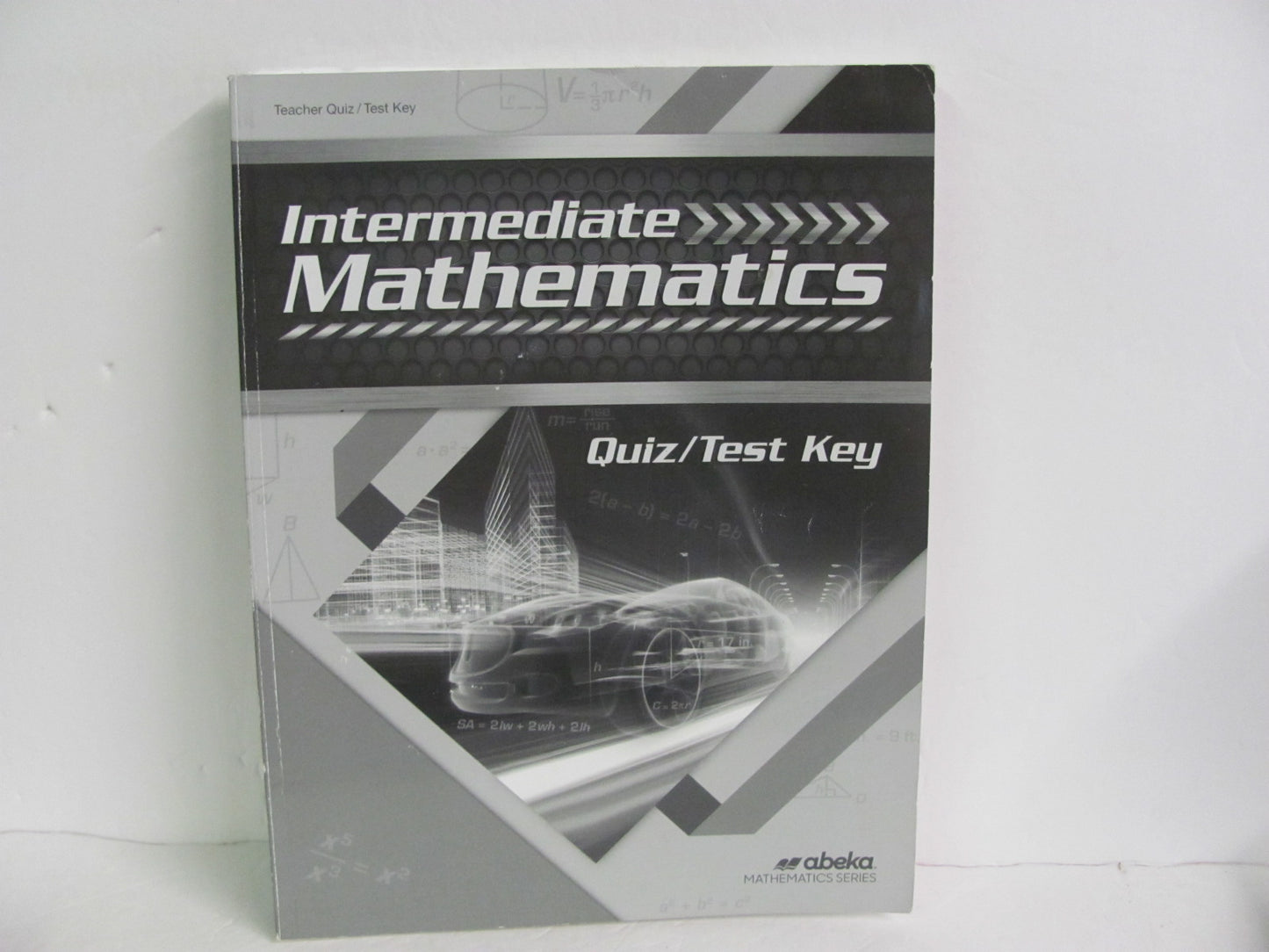 Intermediate Mathematics Abeka Quiz/Test Key Pre-Owned Mathematics Textbooks