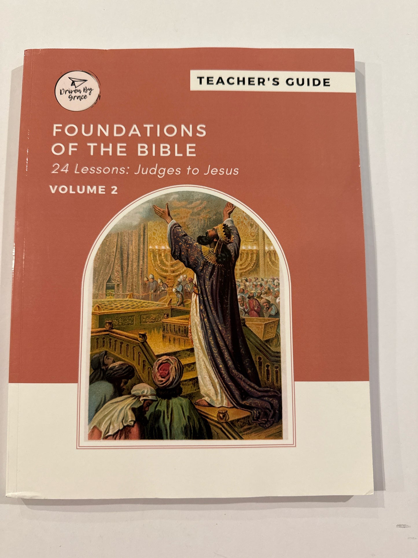 Foundations of the Bible Vol 2 Driven By Grace Bible Books