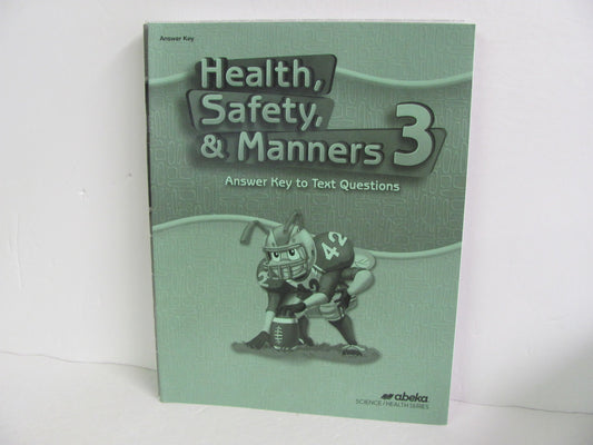 Health, Safety, & Manners Abeka Answer Key  Pre-Owned 3rd Grade Health Books