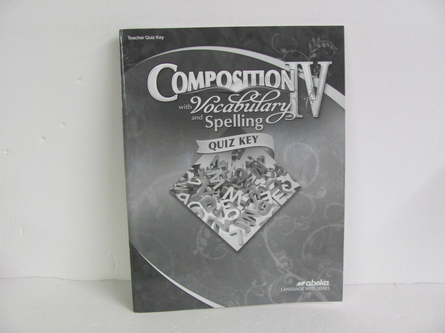 Composition IV with Vocab and Spell Abeka Quiz and Exam Book Language Textbooks