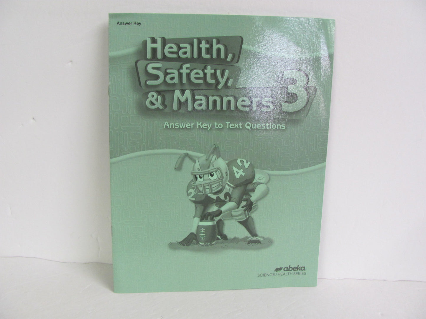 Health, Safety, & Manners Abeka Answer Key Pre-Owned 3rd Grade Health Books
