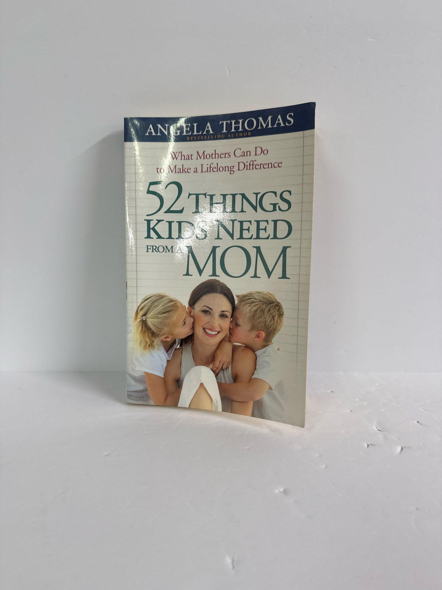 52 Things Kids Need From a Mom Harvest House Publishers Family/Parenting Books