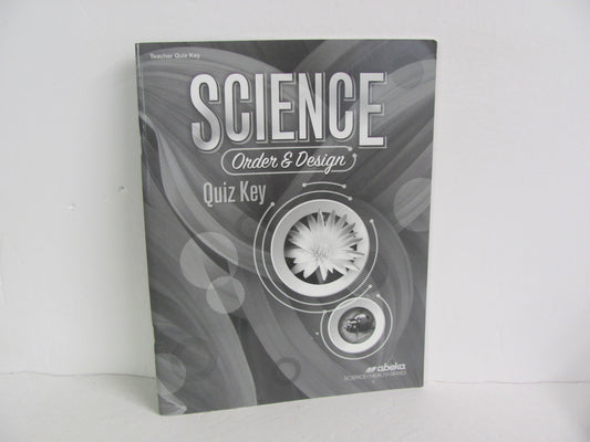 Order & Design Abeka Quiz Key Pre-Owned 7th Grade Science Textbooks