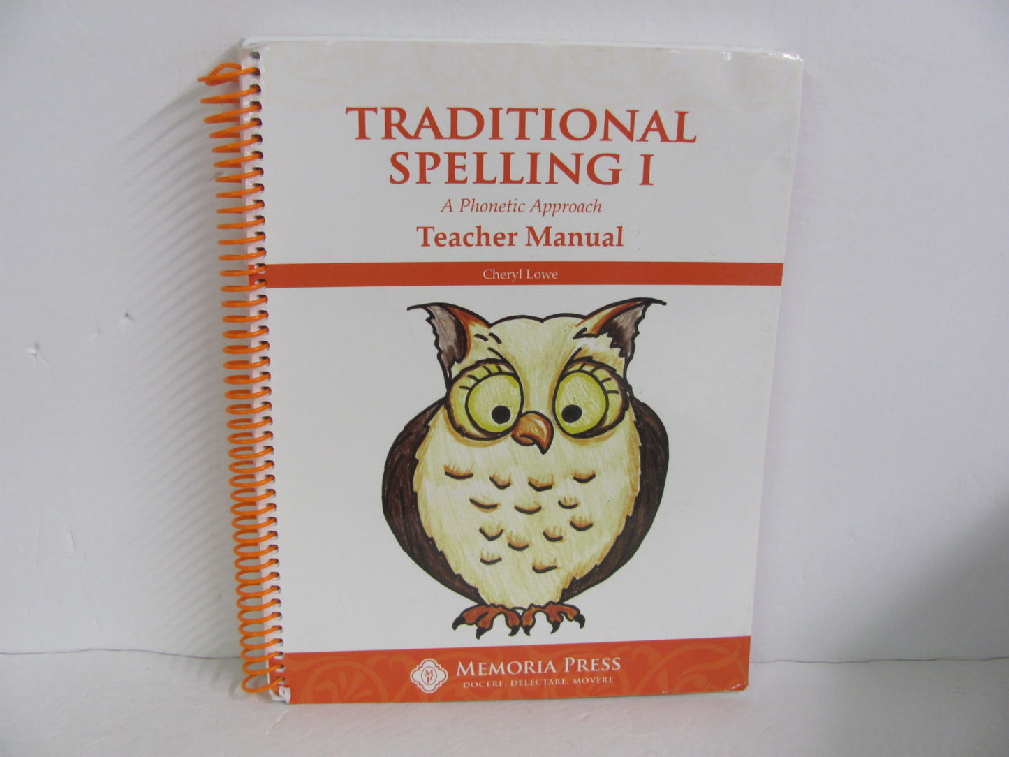 Traditional Spelling I Memoria Press Lowe Elementary Spelling/Vocabulary Books