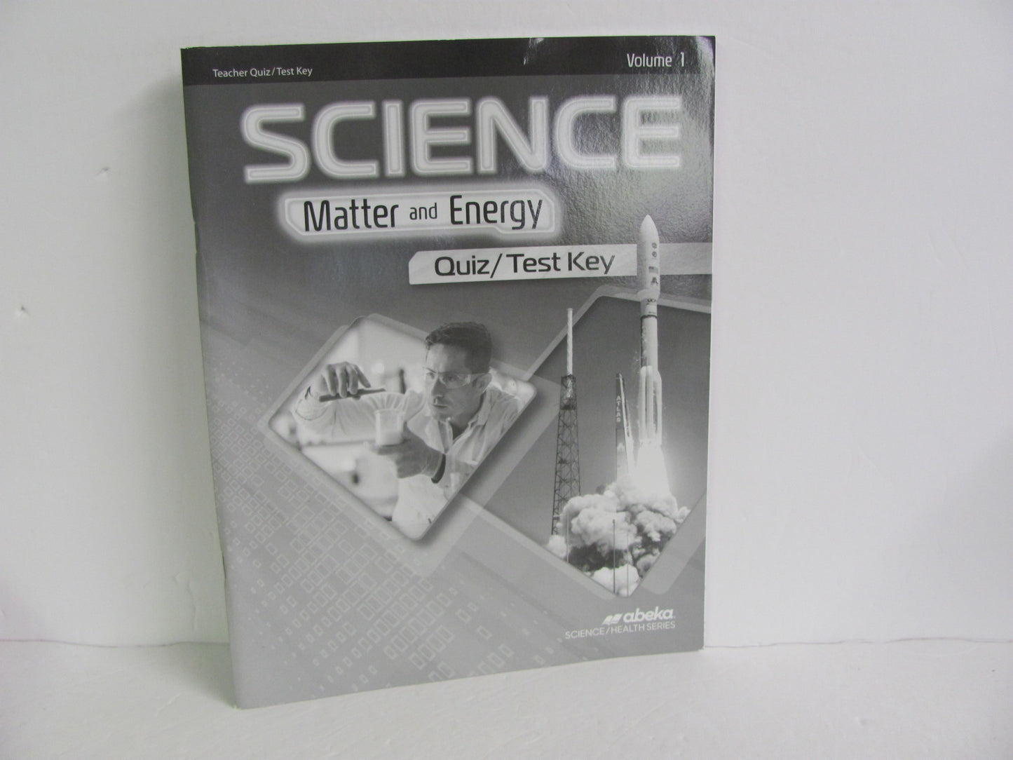 Matter and Energy Volume 1 Abeka Quiz/Test Key Pre-Owned Science Textbooks