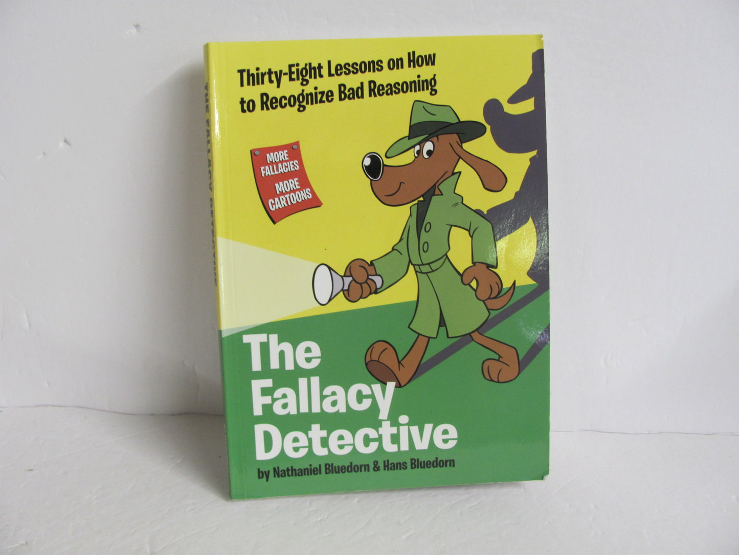 The Fallacy Detective Bluedorn Pre-Owned Bluedorn High School Logic Books