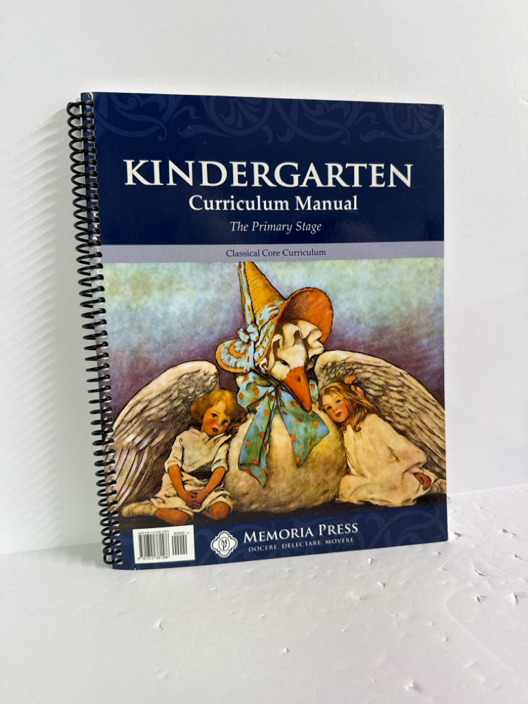 Kindergarten Curriculum Manual Memoria Press Kindergarten Memoria Press