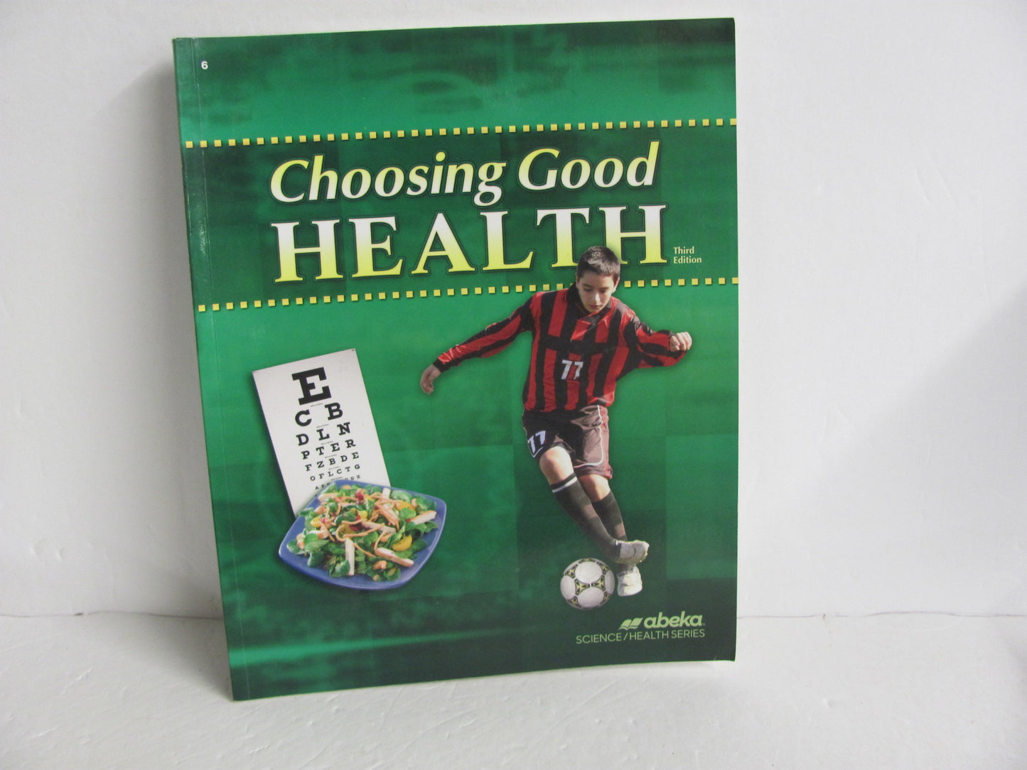 Choosing Good Health Abeka Student Book Pre-Owned 6th Grade Health Books