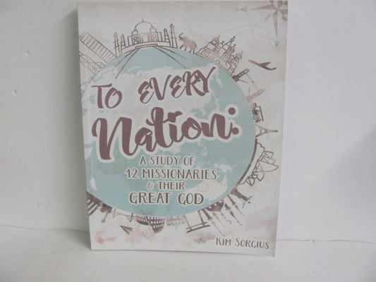 To Every Nation Not Consumed Pre-Owned Sorgius Bible Books