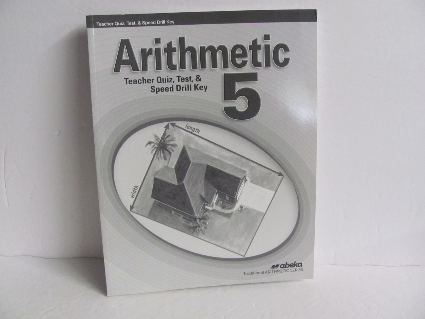 Arithmetic 5 Abeka Quiz/Test Key Pre-Owned 5th Grade Mathematics Textbooks