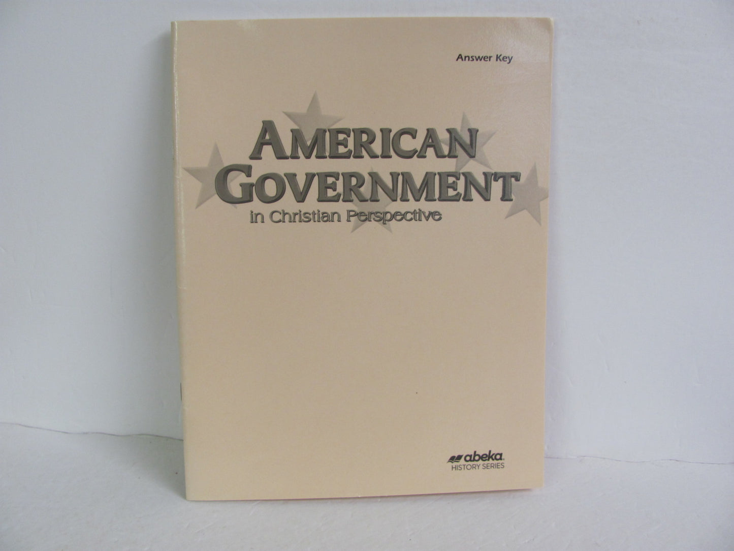 American Government Abeka Answer Key Pre-Owned 12th Grade History Textbooks