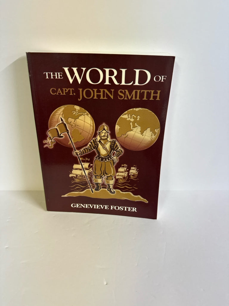 The World of Capt John Smith Beautiful Feet Pre-Owned American History