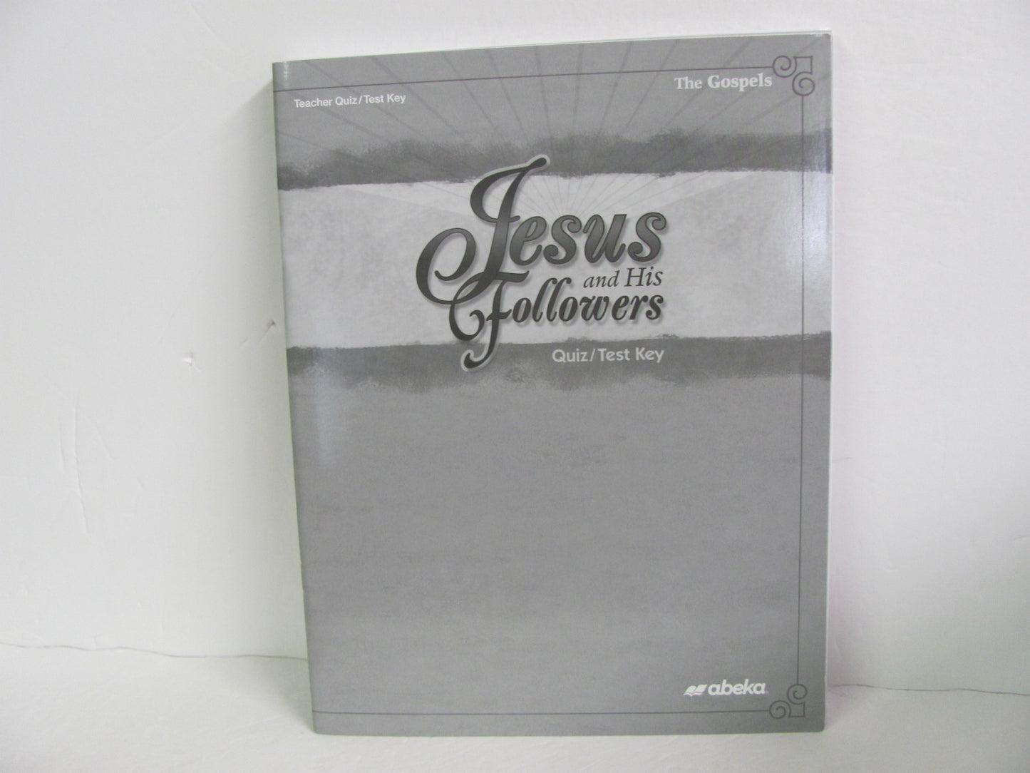 Jesus and His Followers Abeka Quiz/Test Key Pre-Owned Bible Textbooks