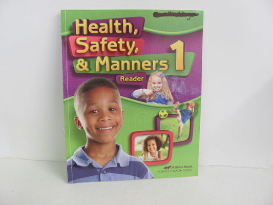 Health, Safety, & Manners Abeka Student Book Pre-Owned 1st Grade Health Books
