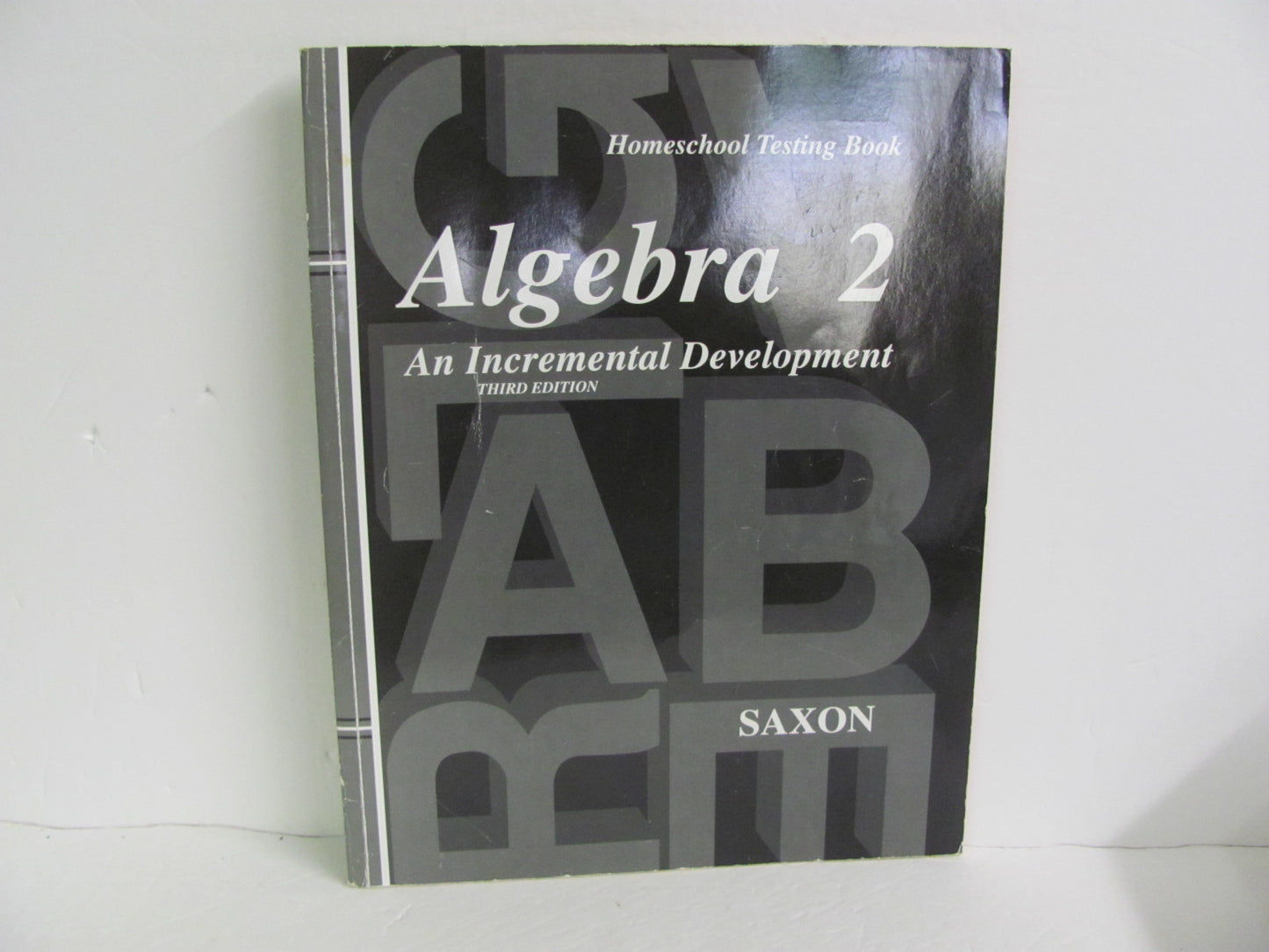 Algebra 2 Testing Book Saxon Tests Pre-Owned High School Mathematics Textbooks
