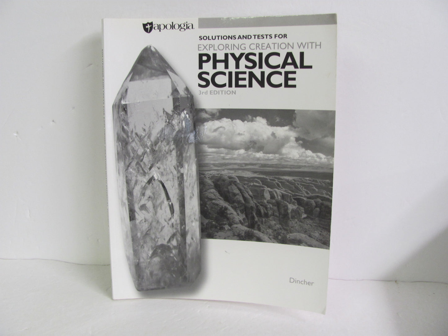 Physical Science Apologia Solutions Pre-Owned Dincher Science Textbooks