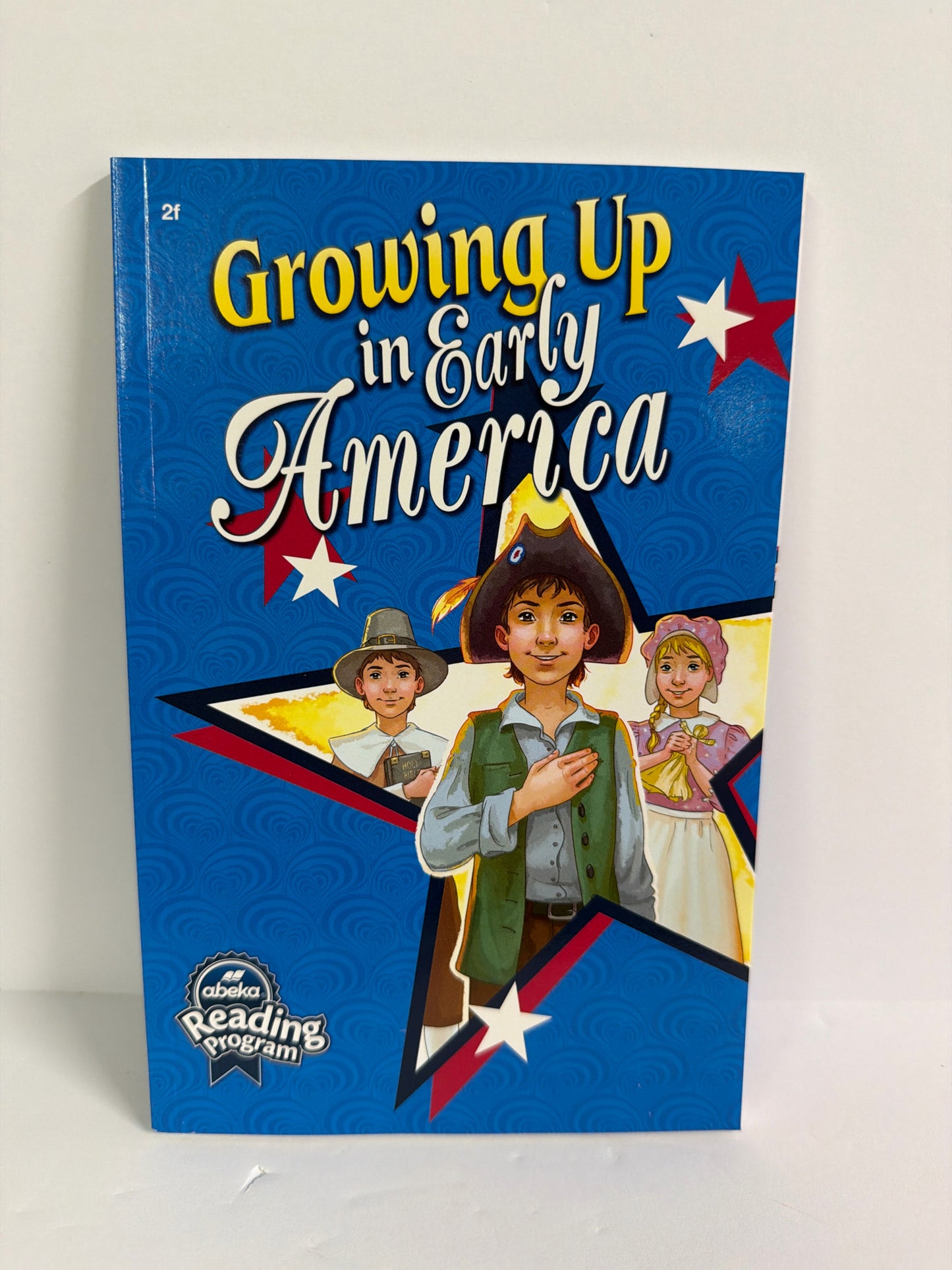 Growing Up in Early America Abeka Reader Pre-Owned 2nd Grade Reading Textbooks