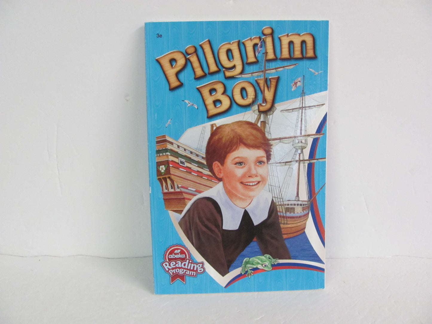 Pilgrim Boy Abeka Student Book Pre-Owned 3rd Grade Reading Textbooks