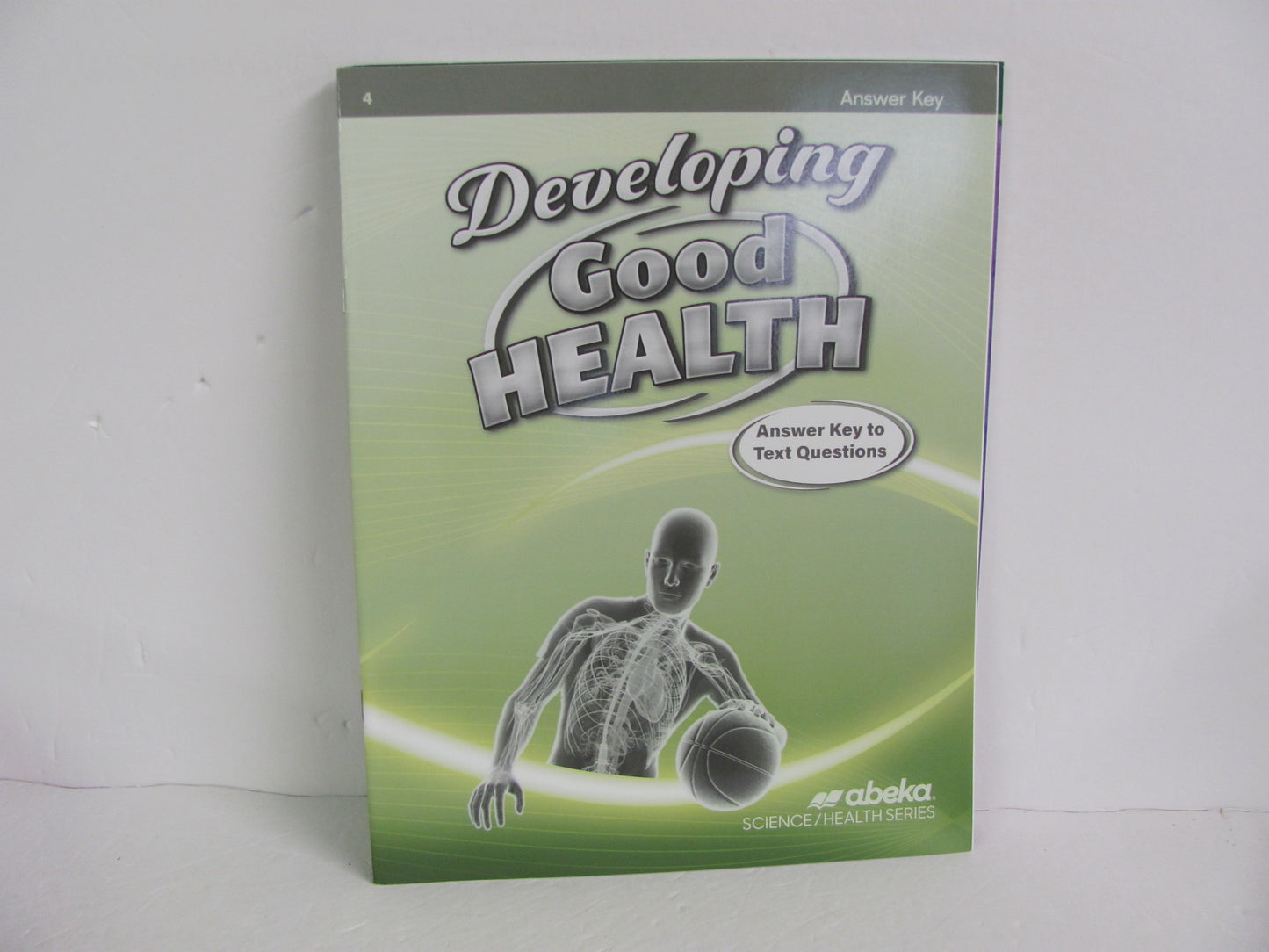 Developing Good Health Abeka Answer Key Pre-Owned 4th Grade Health Books