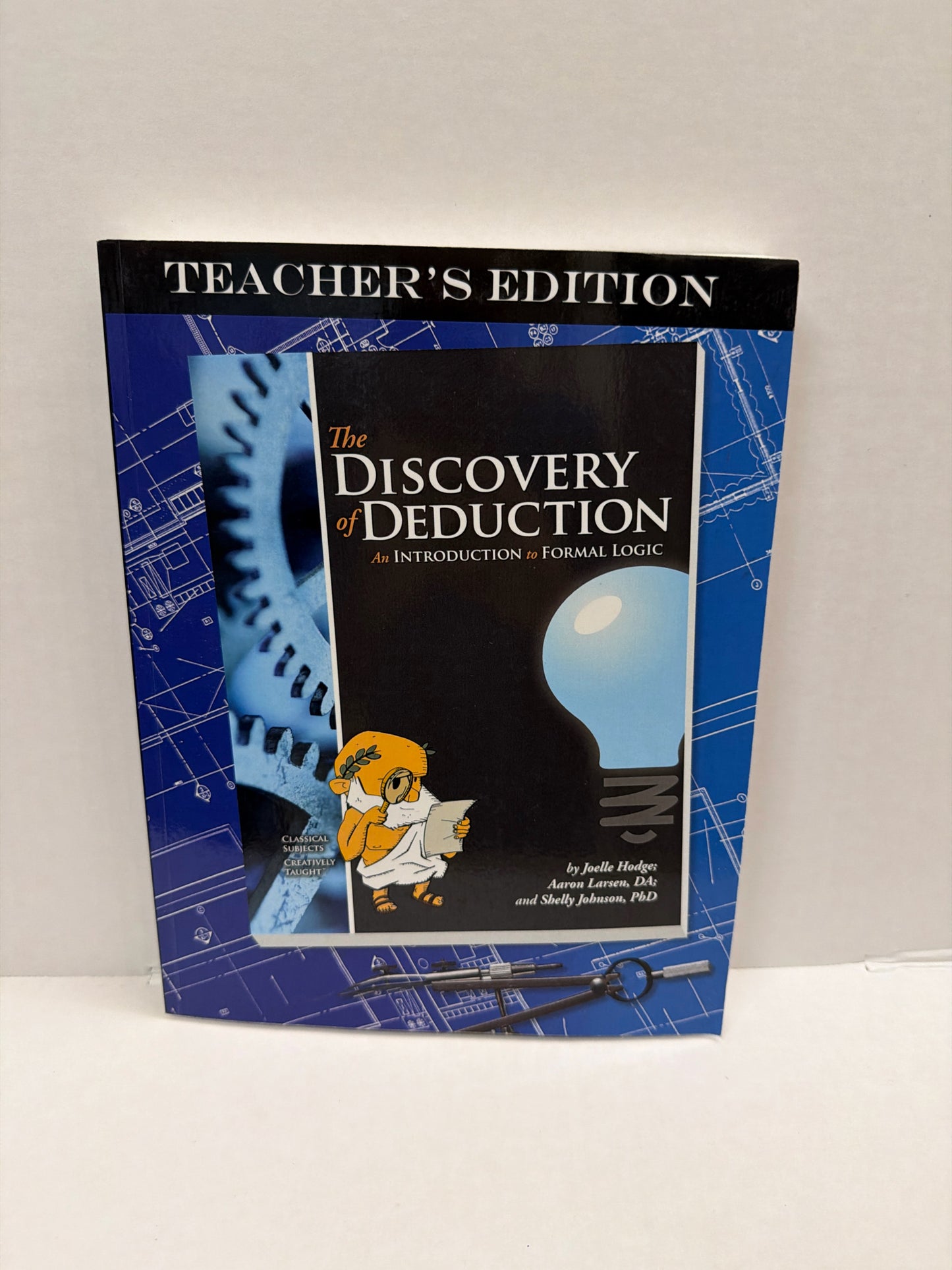 The Discovery of Deduction Classical Academic Joelle Hodge Logic Books