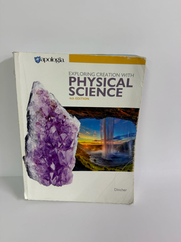 Exploring Creation with Physical Sc Apologia Dincher 8th Grade Science Textbooks