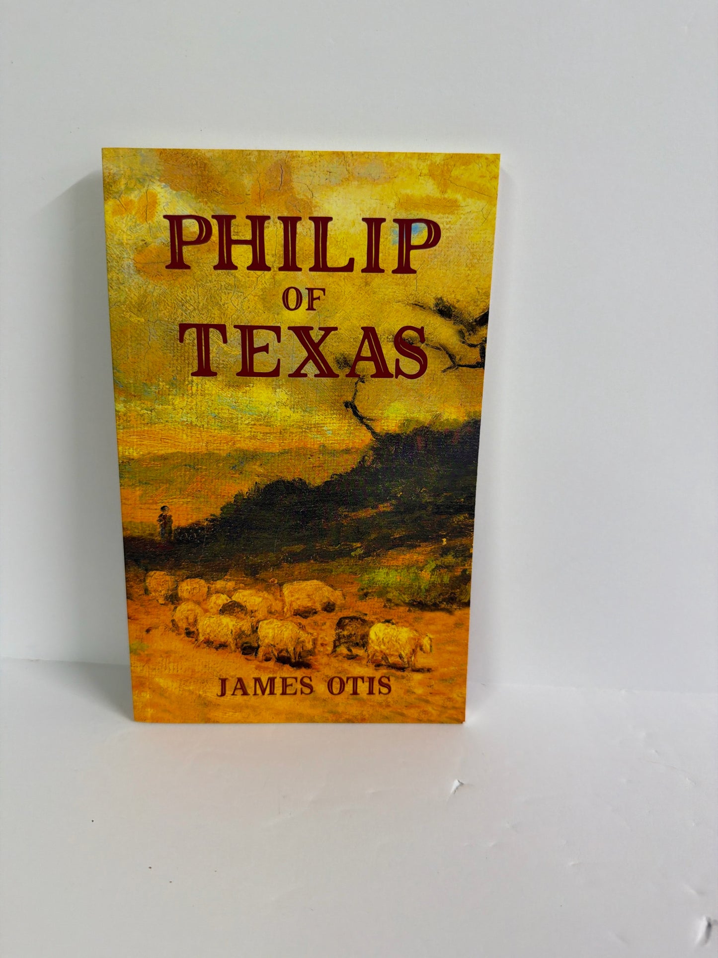 Philip of Texas Notgrass Pre-Owned James Otis Elementary Fiction Books