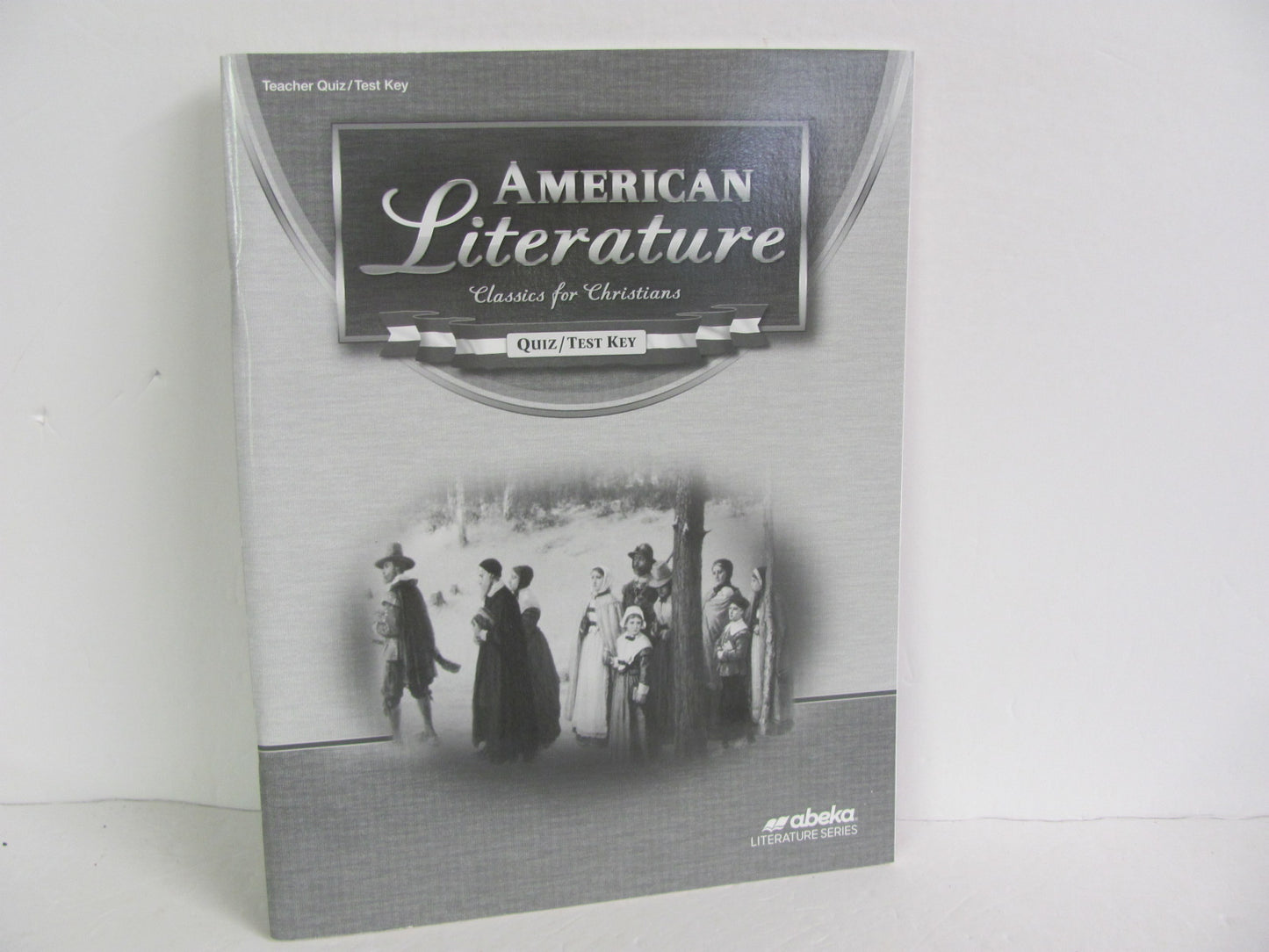 American Literature Abeka Quiz/Test Key Pre-Owned 11th Grade Reading Textbooks