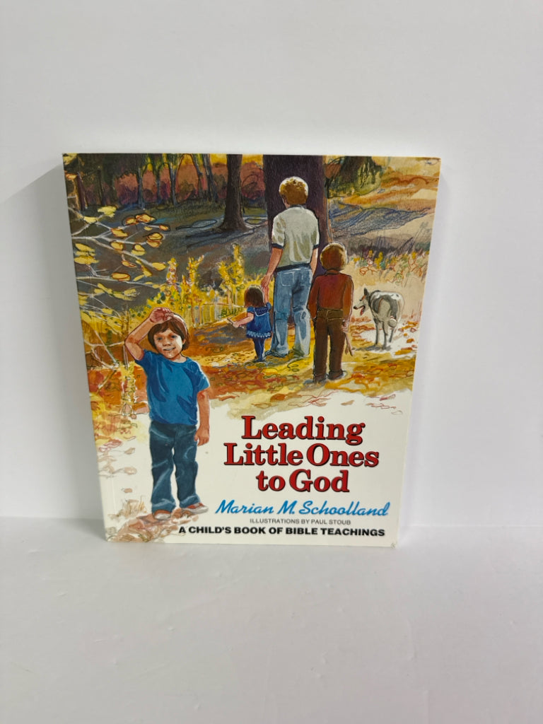 Leading Little Ones to God WM. B. Eerdmans Publishing Co. Bible Textbooks