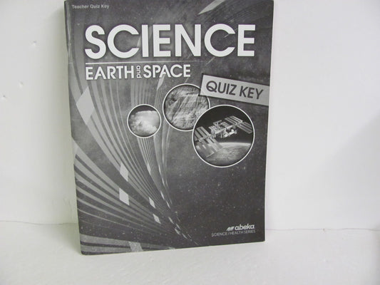 Earth and Space Abeka Quiz Key Pre-Owned 8th Grade Science Textbooks