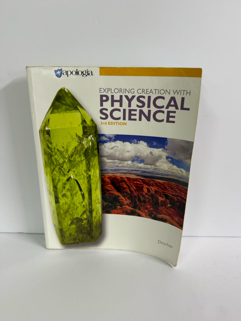 Exploring Creation with Physical Sc Apologia Dincher 8th Grade Science Textbooks