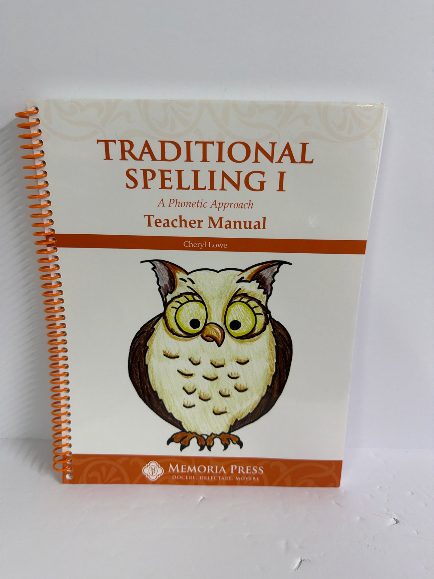 Traditional Spelling I Memoria Press 1st Grade Spelling/Vocabulary Books