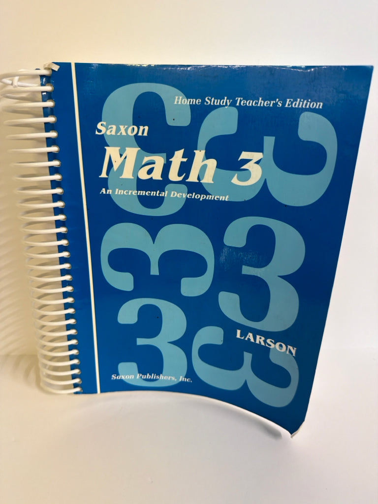 Math 3 Saxon Home Study Teacher's Edition Larson 3rd Grade Mathematics Textbooks