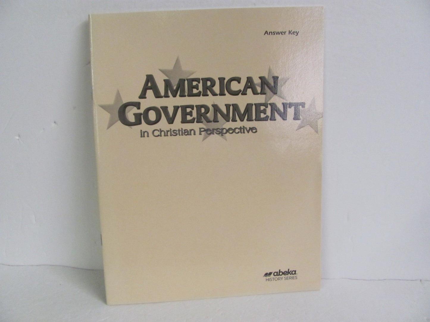 American Government Abeka Answer Key Pre-Owned 12th Grade History Textbooks