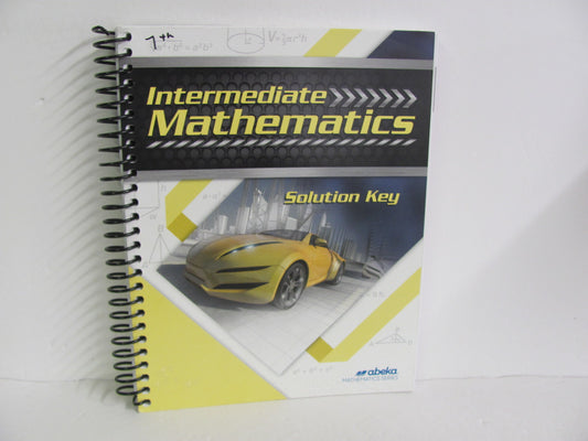 Intermediate Mathematics Abeka Solution Key Pre-Owned Mathematics Textbooks