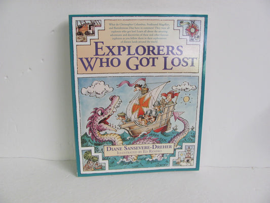 Explorers Who Got Lost Tom Doherty Pre-Owned Elementary World History Books